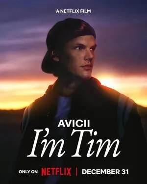 Avicii - I'm Tim 2024 Hindi Dual Audio WEB-DL 1080p - 720p - 480p